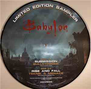 Bulletproof / Teknik & Menace  - Babylon (Limited Edition Sampler)