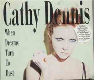 Cathy Dennis - When Dreams Turn To Dust
