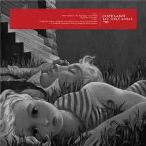 Copeland - Eat, Sleep, Repeat