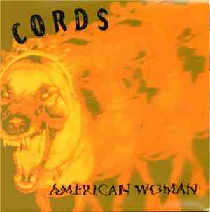 Cords - American Woman