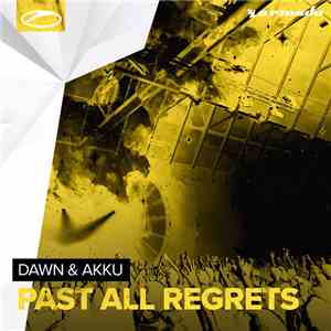 Dawn  & Akku - Past All Regrets