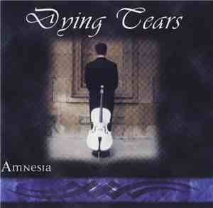 Dying Tears - Amnesia