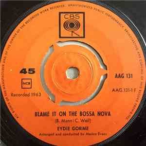 Eydie Gorme - Blame It On The Bossa Nova / Guess I Should Have Loved Him Mo ...