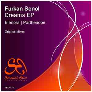 Furkan Senol - Dreams EP
