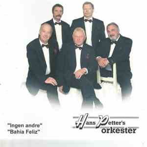 Hans Petter's Orkester - Ingen Andre