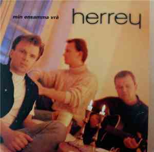 Herrey - Min Ensamma Vrå