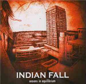 Indian Fall - Seasons In Equilibrium