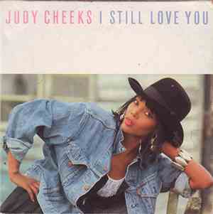 Judy Cheeks - I Still Love You