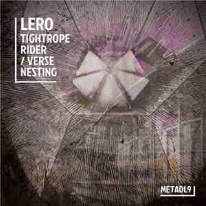 Lero - Tightrope Rider / Verse Nesting