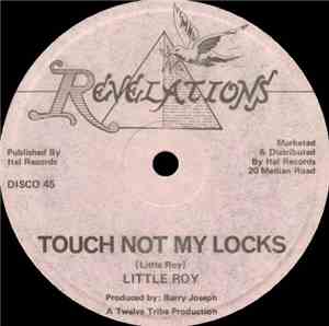 Little Roy / Albert Malawi - Touch Not My Locks / Let's Get It Right