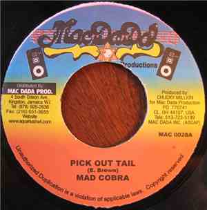 Mad Cobra - Pick Out Tail