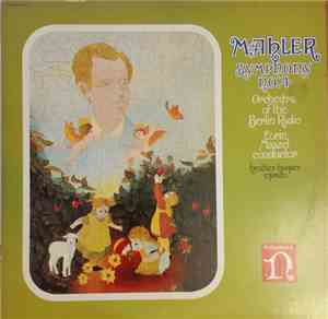 Mahler - Orchestra Of The Berlin Radio, Lorin Maazel, Heather Harper - Symp ...