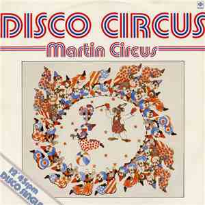 Martin Circus - Disco Circus