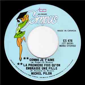Michel Pilon - Comme Je T'aime