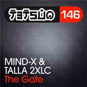 Mind-X & Talla 2XLC - The Gate