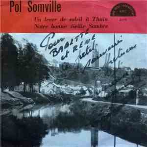 Pol Somville - Un Lever De Soleil A Thuin