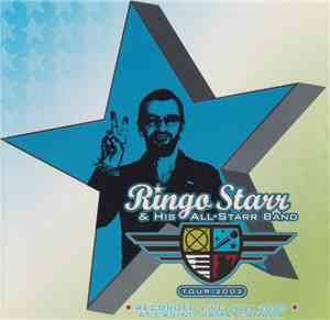 Ringo Starr And His All-Starr Band - Ringo Starr And His All-Starr Band Tou ...