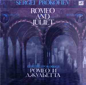 S. Prokofiev, Gennadi Rozhdestvensky, Bolshoi Theatre Orchestra - Romeo And ...