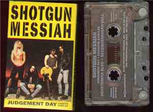 Shotgun Messiah - Judgement Day Cassette Sampler