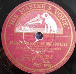 Spike Jones And His City Slickers - You Always Hurt The One You Love / Lieb ...