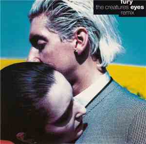 The Creatures - Fury Eyes (Remix)
