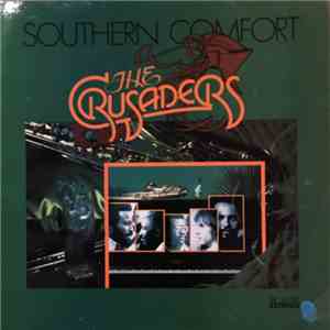The Crusaders - Southern Comfort