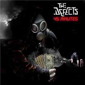 The Defects - 45 Minutes