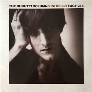 The Durutti Column - Vini Reilly