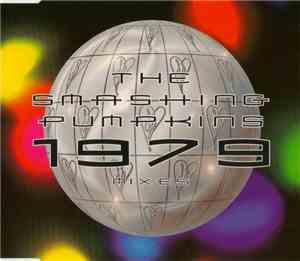 The Smashing Pumpkins - 1979 Mixes