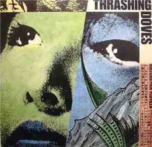 Thrashing Doves - Matchstick Flotilla / Hollywood Maids