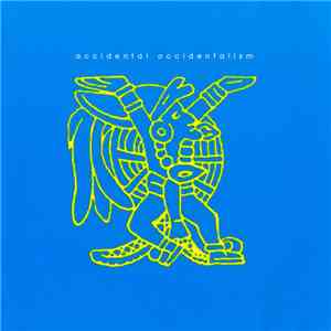 Various - Accidental Occidentalism