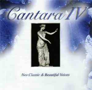 Various - Cantara IV - Neo Classic & Beautiful Voices