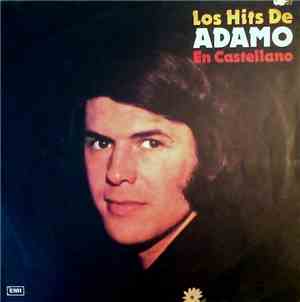 Adamo - Los Hits De Adamo En Castellano