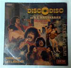 A.E. Manoharan - Disc O Disc-Tamil Pop Songs