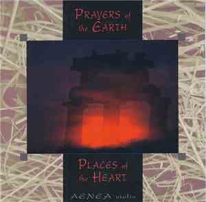 Aenea - Prayers Of The Earth Places Of The Heart