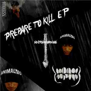 Animal Tag - Prepare To Kill EP