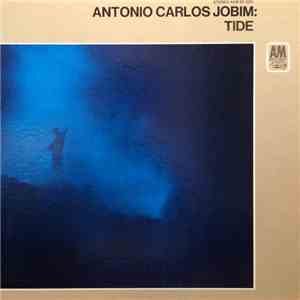 Antonio Carlos Jobim - Tide