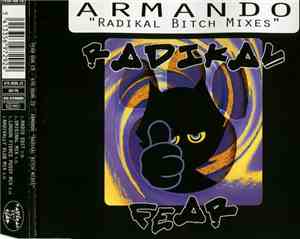 Armando - Radikal Bitch Mixes