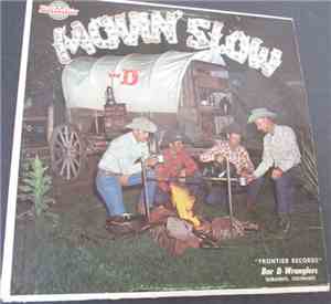 Bar D Wranglers - Movin' Slow