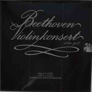 Beethoven - Dirigent K. Kord , Violin K.A. Kulka, Warszavas Symfoniorkester ...