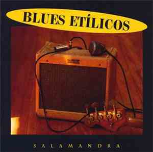 Blues Etílicos - Salamandra