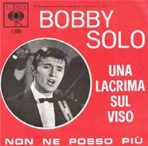 Bobby Solo - Una Lacrima Sul Viso