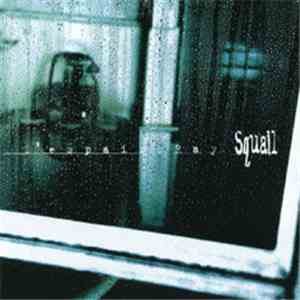 D'ESPAIRSRAY - Squall