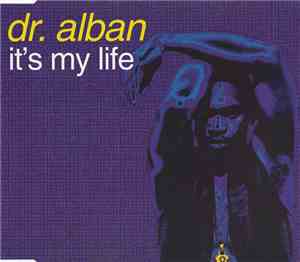 Dr. Alban - It's My Life