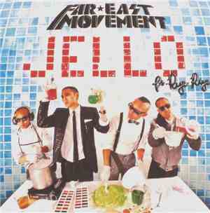 Far East Movement Ft. Rye Rye - Jello