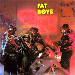 Fat Boys - Coming Back Hard Again