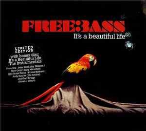 Freebass  - It's A Beautiful Life