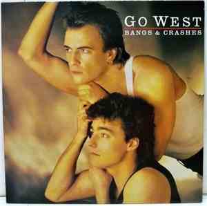 Go West - Bangs & Crashes