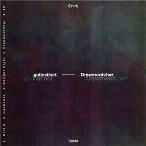 gutinstinct - Dreamcatcher