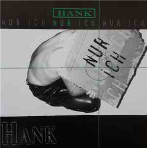 Hank  - Nur Ich